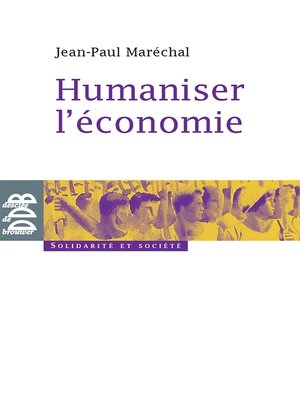 cover image of Humaniser l'économie